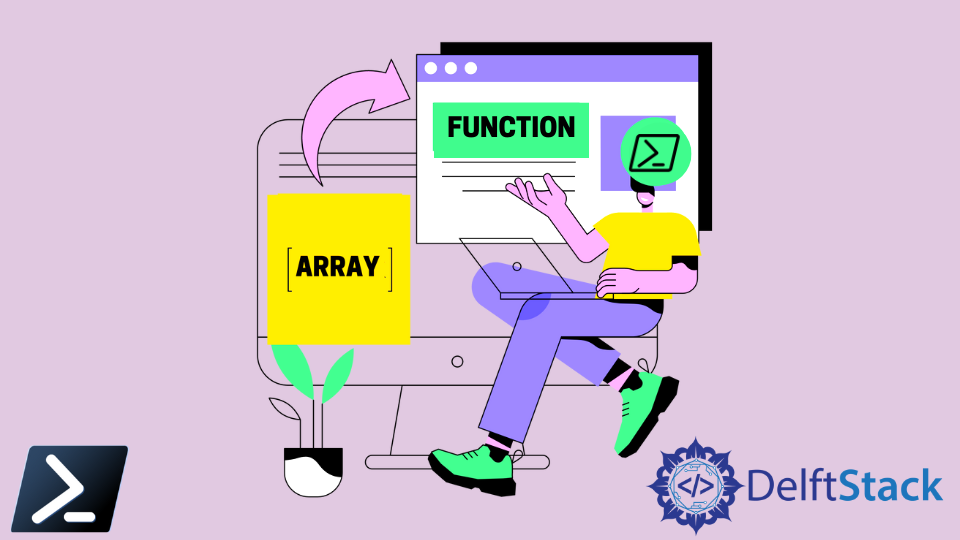 pass-an-array-to-a-function-in-powershell-delft-stack